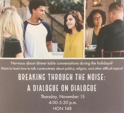 Breaking Through the Noise: A Dialogue on Dialogue